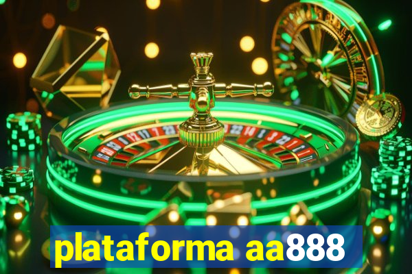 plataforma aa888